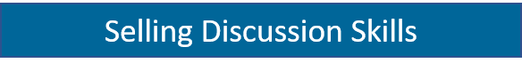 selling discussion skills selling discussion skills